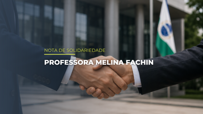 Nota de Solidariedade à Professora Melina Fachin